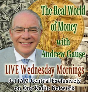 Andrew Gause and The Real World of Money